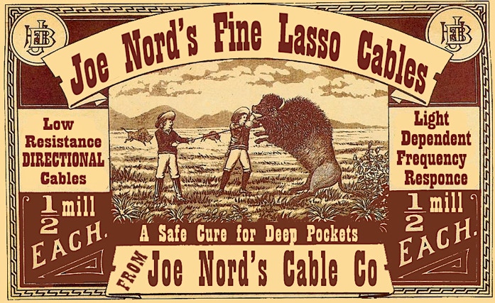Joe Nord's Fine Lasso Cables.